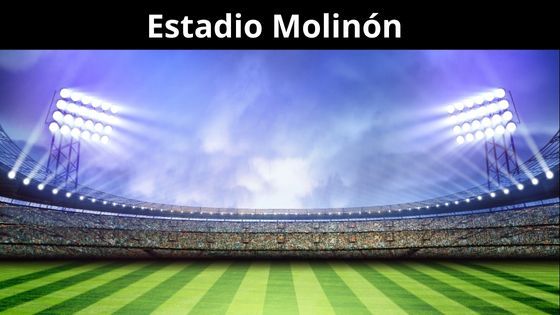 Esatdio El Molinón Sporting de Gijon